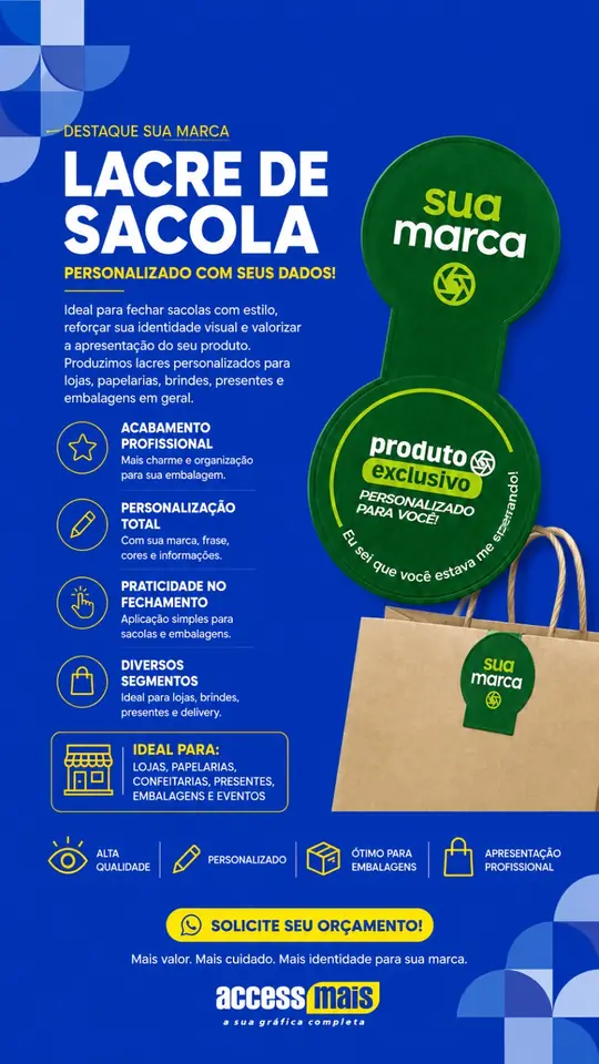 Lacre de sacola personalizado da Access Mais